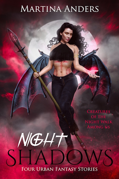 Night Shadows: Four Urban Fantasy Stories by Martina Anders