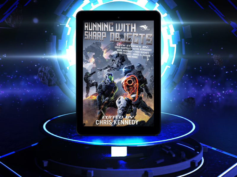 Running with Sharp Objects, a Military Science Fiction anthology published by Chris Kennedy Publishing and Theogony Books.