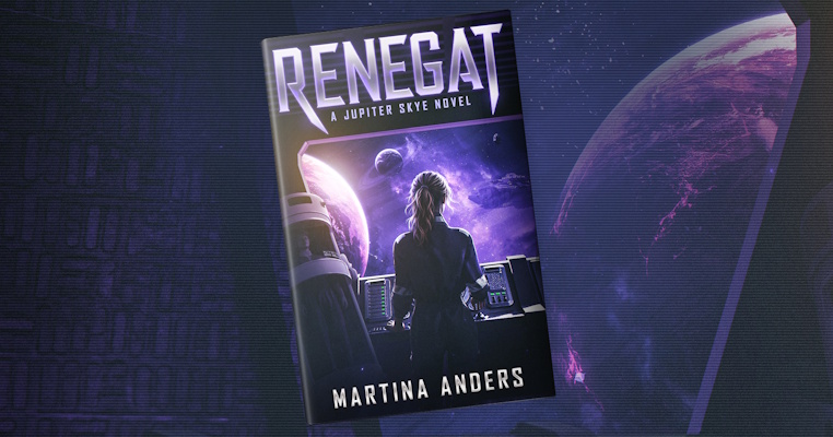 Renegat (Jupiter Skye, Book 1) by Martina Anders