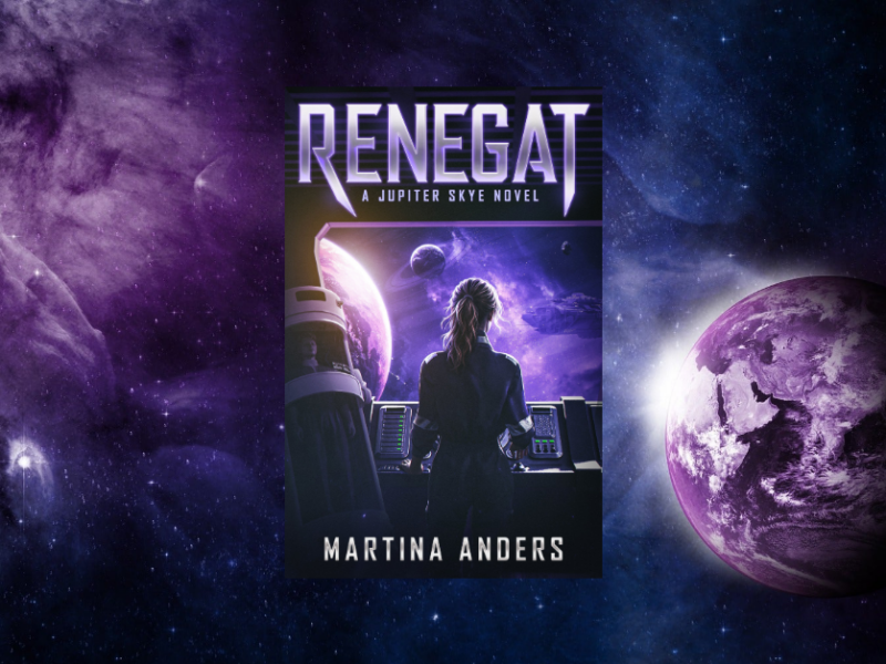 Renegat (Jupiter Skye, Book 1) by Martina Anders